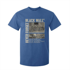 Black Wall Street T Shirt For Kid Never Forget Tulsa Black History Month TS09 Royal Blue Print Your Wear