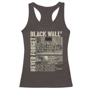 Black Wall Street Racerback Tank Top Never Forget Tulsa Black History Month TS09 Dark Chocolate Print Your Wear