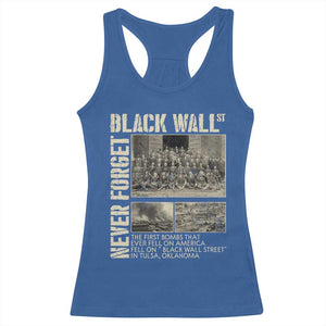 Black Wall Street Racerback Tank Top Never Forget Tulsa Black History Month TS09 Royal Blue Print Your Wear