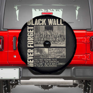 Black Wall Street Spare Tire Cover Never Forget Tulsa Black History Month TS09 Black Print Your Wear