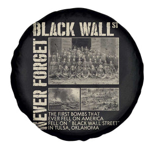 Black Wall Street Spare Tire Cover Never Forget Tulsa Black History Month TS09 Print Your Wear