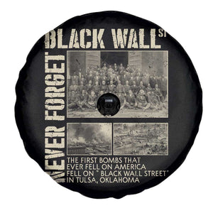 Black Wall Street Spare Tire Cover Never Forget Tulsa Black History Month TS09 Print Your Wear