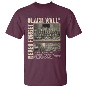 Black Wall Street T Shirt Never Forget Tulsa Black History Month TS09 Maroon Print Your Wear