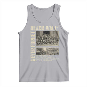 Black Wall Street Tank Top Never Forget Tulsa Black History Month TS09 Athletic Heather Print Your Wear