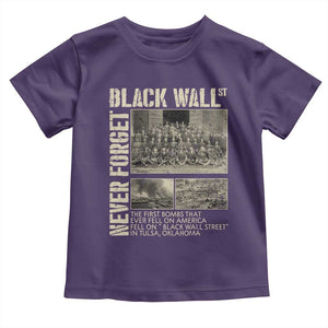 Black Wall Street Toddler T Shirt Never Forget Tulsa Black History Month TS09 Purple Print Your Wear