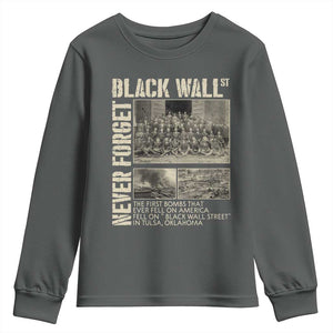 Black Wall Street Youth Sweatshirt Never Forget Tulsa Black History Month TS09 Dark Heather Print Your Wear