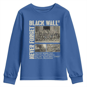 Black Wall Street Youth Sweatshirt Never Forget Tulsa Black History Month TS09 Royal Blue Print Your Wear