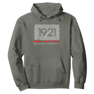 Black Wall Street Hoodie Never Forget 1921 Greenwood Tulsa Black History TS09 Military Green Print Your Wear