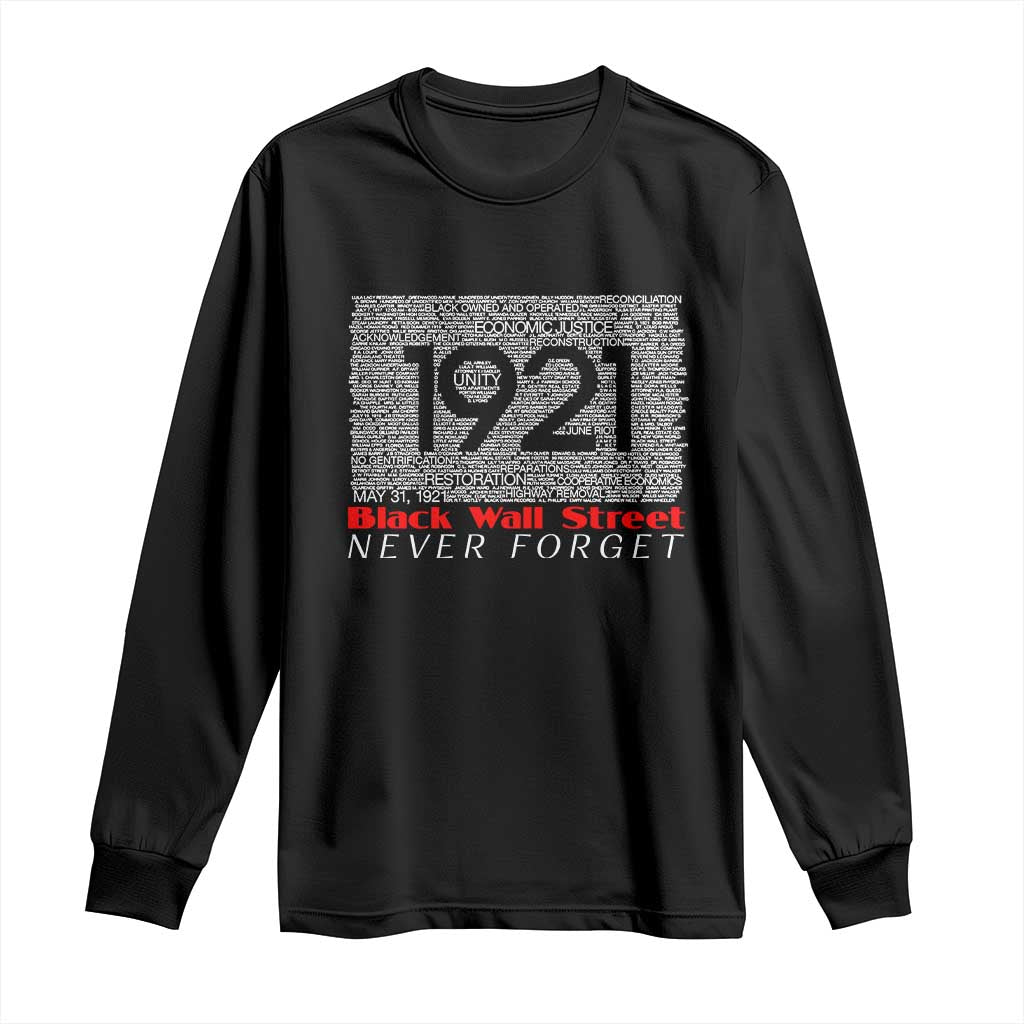 Black Wall Street Long Sleeve Shirt Never Forget 1921 Greenwood Tulsa Black History TS09 Black Print Your Wear