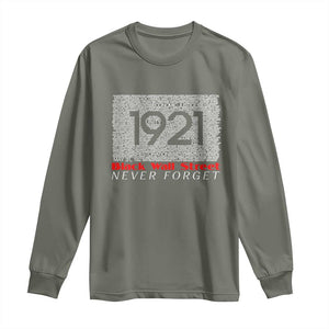 Black Wall Street Long Sleeve Shirt Never Forget 1921 Greenwood Tulsa Black History TS09 Military Green Print Your Wear