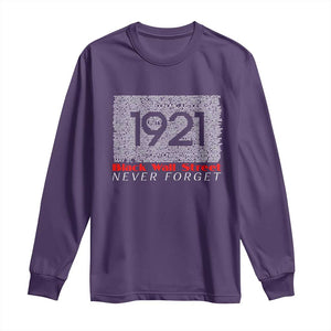 Black Wall Street Long Sleeve Shirt Never Forget 1921 Greenwood Tulsa Black History TS09 Purple Print Your Wear