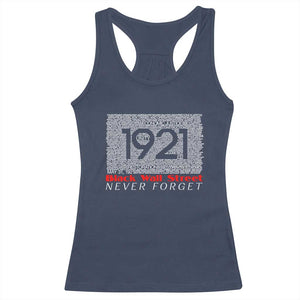 Black Wall Street Racerback Tank Top Never Forget 1921 Greenwood Tulsa Black History TS09 Navy Print Your Wear