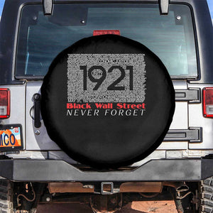 Black Wall Street Spare Tire Cover Never Forget 1921 Greenwood Tulsa Black History TS09 No hole Black Print Your Wear