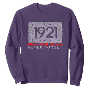 Black Wall Street Sweatshirt Never Forget 1921 Greenwood Tulsa Black History TS09 Purple Print Your Wear