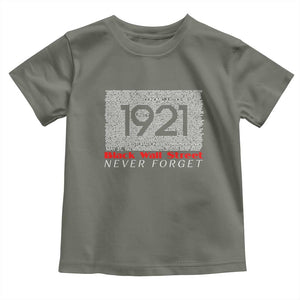 Black Wall Street Toddler T Shirt Never Forget 1921 Greenwood Tulsa Black History TS09 Military Green Print Your Wear