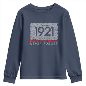 Black Wall Street Youth Sweatshirt Never Forget 1921 Greenwood Tulsa Black History TS09 Navy Print Your Wear