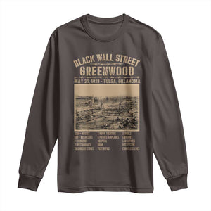 Black Wall Street Long Sleeve Shirt Never Forget 1921 Tulsa Black History Retro TS09 Dark Chocolate Print Your Wear