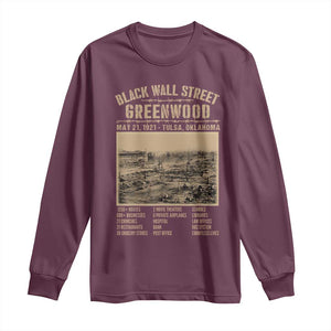 Black Wall Street Long Sleeve Shirt Never Forget 1921 Tulsa Black History Retro TS09 Maroon Print Your Wear