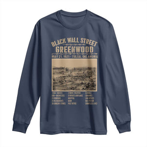 Black Wall Street Long Sleeve Shirt Never Forget 1921 Tulsa Black History Retro TS09 Navy Print Your Wear