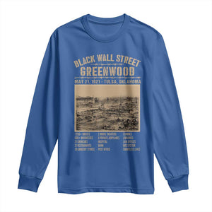 Black Wall Street Long Sleeve Shirt Never Forget 1921 Tulsa Black History Retro TS09 Royal Blue Print Your Wear