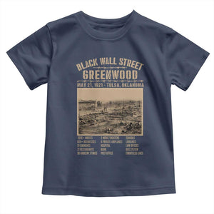 Black Wall Street Toddler T Shirt Never Forget 1921 Tulsa Black History Retro TS09 Navy Print Your Wear