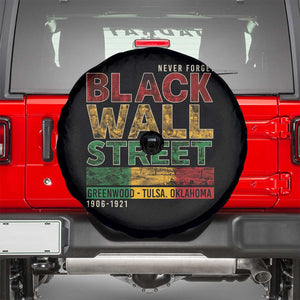 Never Forget Black Wall Street Spare Tire Cover Greenwood Tulsa Oklahoma Black History TS09 Black Print Your Wear