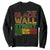 Never Forget Black Wall Street Sweatshirt Greenwood Tulsa Oklahoma Black History TS09 Black Print Your Wear