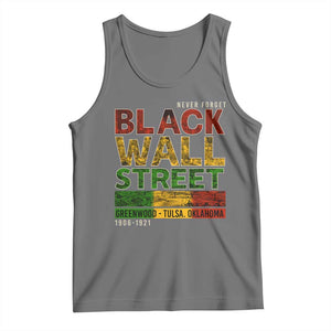Never Forget Black Wall Street Tank Top Greenwood Tulsa Oklahoma Black History TS09 Black Heather Print Your Wear