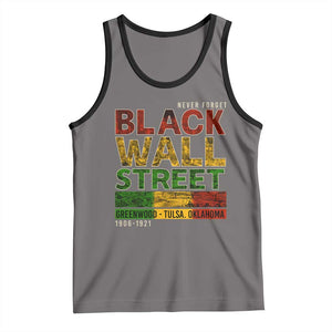 Never Forget Black Wall Street Tank Top Greenwood Tulsa Oklahoma Black History TS09 Deep Heather Black Print Your Wear