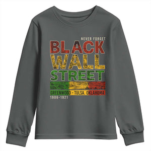 Never Forget Black Wall Street Youth Sweatshirt Greenwood Tulsa Oklahoma Black History TS09 Dark Heather Print Your Wear