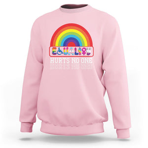 LGBTQ Ally Equality Hurts No One Sweatshirt TS09 Light Pink Printyourwear