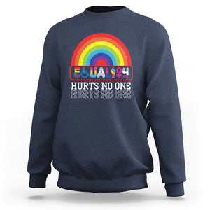 LGBTQ Ally Equality Hurts No One Sweatshirt TS09 Navy Printyourwear