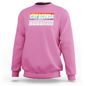 Funny Gay Agenda Weekly Schedule Pride LGBT Pride Sweatshirt TS09 Azalea Printyourwear