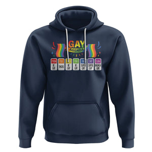 Funny Gay Agenda Weekly Schedule Pride LGBT Pride Hoodie TS09 Navy Printyourwear