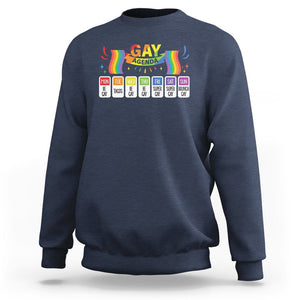 Funny Gay Agenda Weekly Schedule Pride LGBT Pride Sweatshirt TS09 Navy Printyourwear