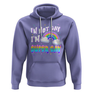 Funny LGBT Pride Hoodie I'm Not Gay I'm Super Gay Cute Rainbow TS09 Violet Printyourwear