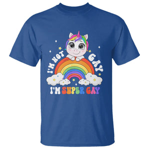 Funny LGBT Pride T Shirt I'm Not Gay I'm Super Gay Cute Unicorn Rainbow TS09 Royal Blue Printyourwear