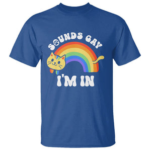 LGBT Cat Lover T Shirt Sound Gay I'm In Funny Rainbow Cat TS09 Royal Blue Printyourwear