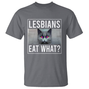 Lesbians Eat What? Funny Scared Cat LGBT Pride T Shirt TS09 Charcoal Printyourwear