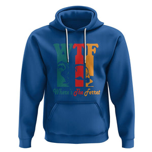 WTF Where's The Ferret Funny Hoodie TS09 Royal Blue Printyourwear