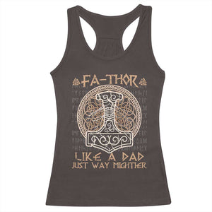 Funny Viking Dad Racerback Tank Top Fathor Like A Dad Just Way Mightier TS09 Dark Chocolate Print Your Wear