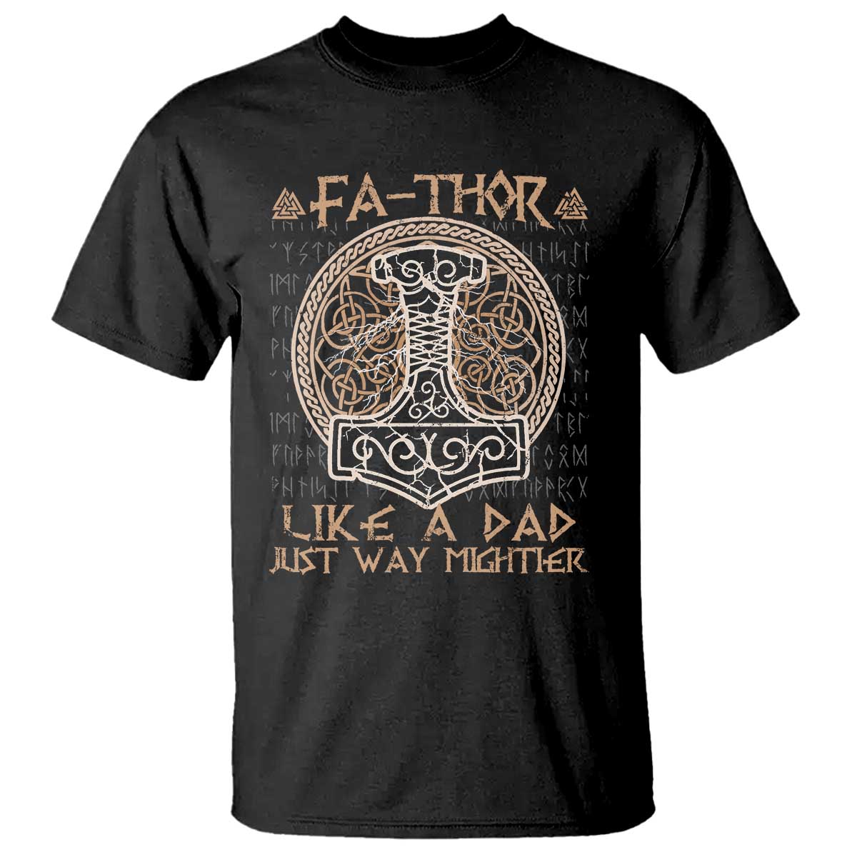 Funny Viking Dad T Shirt Fathor Like A Dad Just Way Mightier TS09 Black Print Your Wear