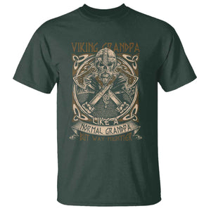 Viking Grandpa T Shirt Like A Normal Grandpa But Way Mightier TS09 Dark Forest Green Print Your Wear