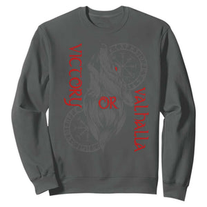 Viking Victory Or Valhalla Sweatshirt Norse Mythology TS09 Dark Heather Print Your Wear