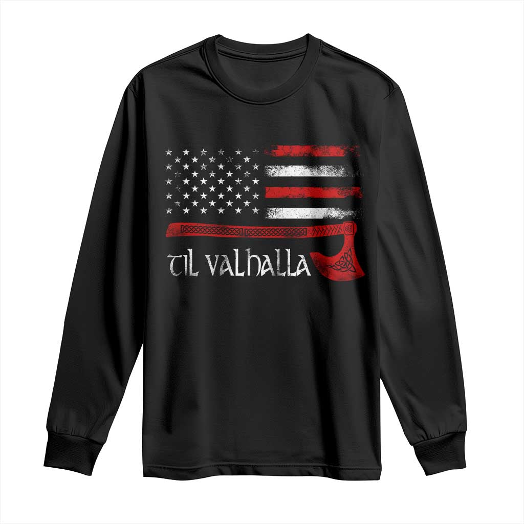 Viking Til Valhalla Long Sleeve Shirt TS09 Black Print Your Wear
