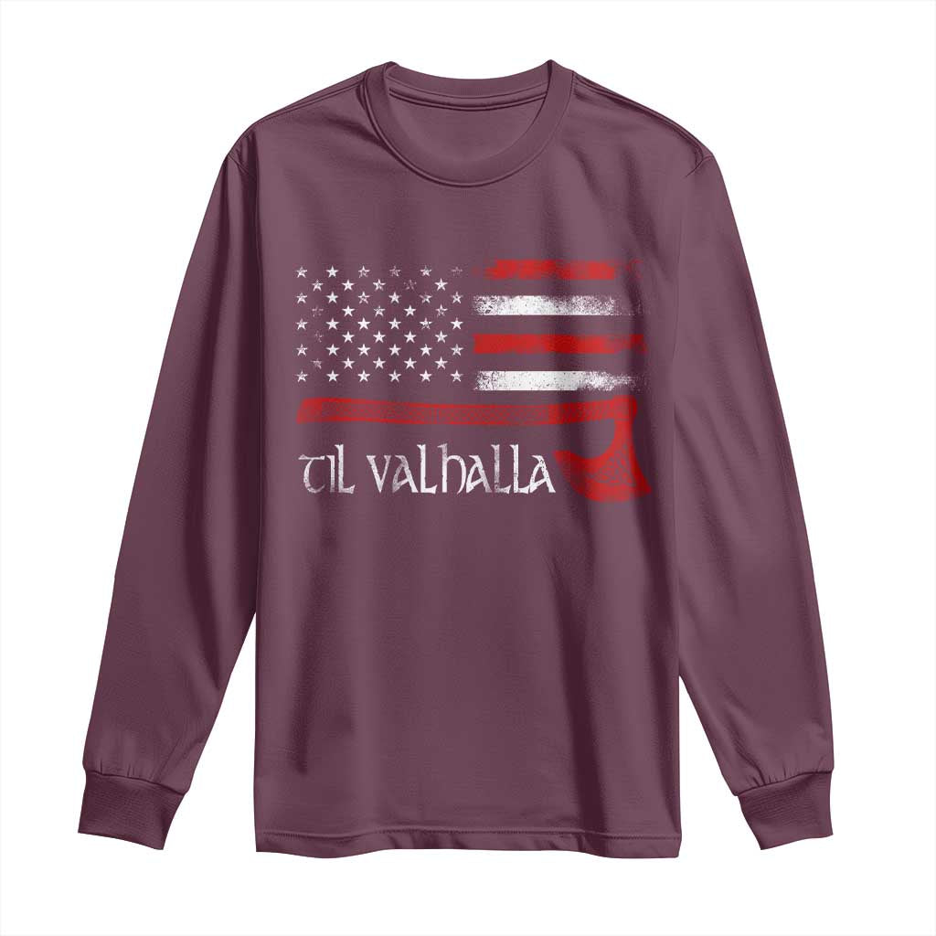 Viking Til Valhalla Long Sleeve Shirt TS09 Maroon Print Your Wear
