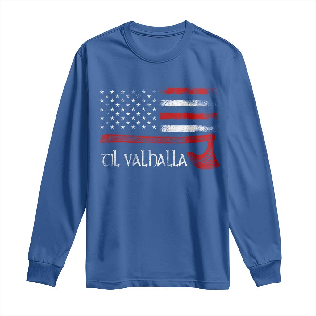 Viking Til Valhalla Long Sleeve Shirt TS09 Royal Blue Print Your Wear