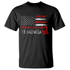 Viking Til Valhalla T Shirt TS09 Black Print Your Wear