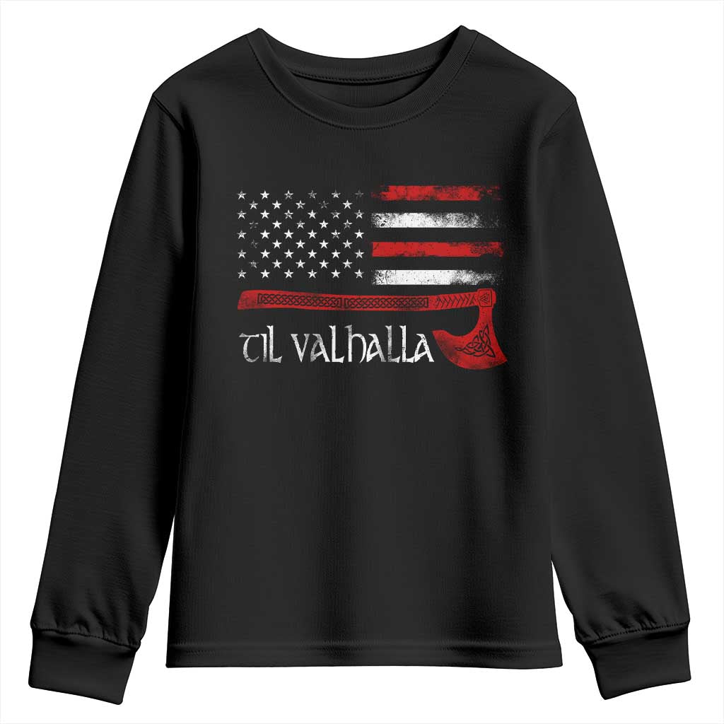 Viking Til Valhalla Youth Sweatshirt TS09 Black Print Your Wear