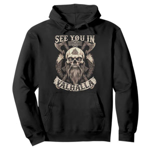 Viking Hoodie See You In Valhalla TS09 Black Print Your Wear